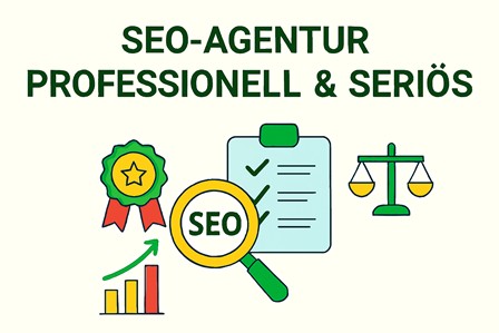 Warum ist unsere SEO Agentur professionell und seriös?